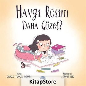 Hangi Resim Daha Güzel? - Gamze Tuncel Demir