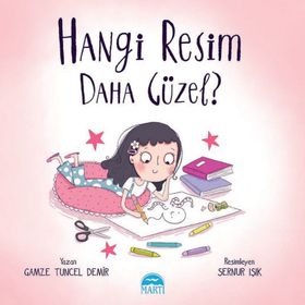 Hangi Resim Daha Güzel? - Gamze Tuncel Demir