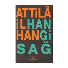 HANGI SAĞ - ATTILÂ İLHAN