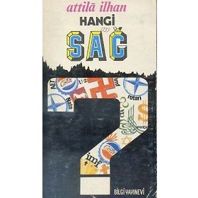 HANGI SAĞ - ATTILÂ İLHAN
