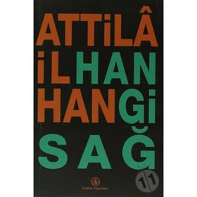 HANGI SAĞ - ATTILÂ İLHAN