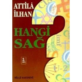 Hangi Sağ - Attila İlhan