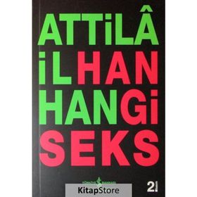 Hangi Seks - Attila İlhan