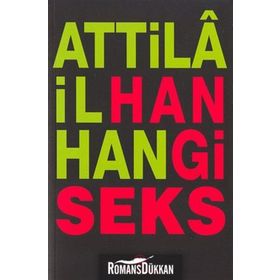 Hangi Seks - Attila İlhan