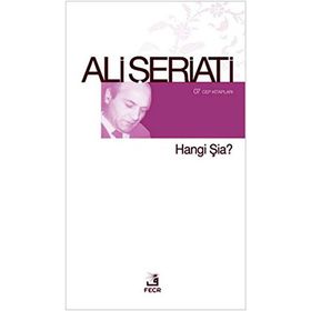 HANGI ŞIA? - ALI ŞERIATI