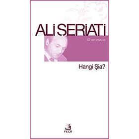 HANGI ŞIA? - ALI ŞERIATI