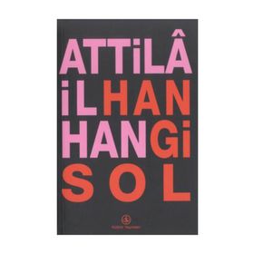 HANGI SOL - ATTILÂ İLHAN