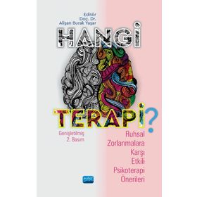 Hangi Terapi Ruhsal Zorlanmalara Karşı Etkili Psikoterapi Önerileri - Alişan Burak Yaşar