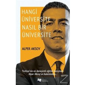 Hangi Üniversite Nasıl Bir Üniversite - Alper Aksoy