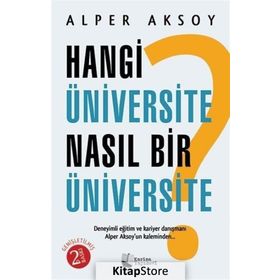 Hangi Üniversite Nasıl Bir Üniversite - Alper Aksoy