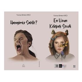 Hangimiz Sahte ve En Uzun Kelebek Sevdi - Yunus Emre Atıcı