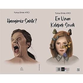 Hangimiz Sahte ve En Uzun Kelebek Sevdi - Yunus Emre Atıcı