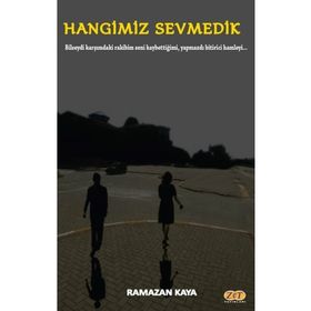 Hangimiz Sevmedik - Ramazan Kaya