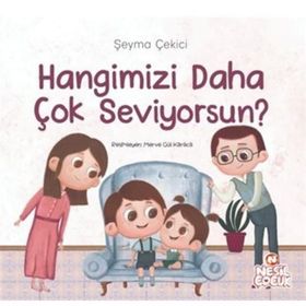 Hangimizi Daha Çok Seviyorsun? - Şeyma Çekici