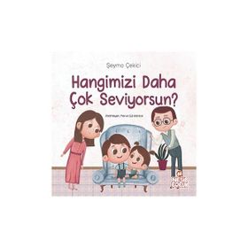 Hangimizi Daha Çok Seviyorsun? - Şeyma Çekici