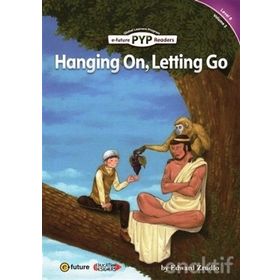 Hanging On, Letting Go PYP Readers 6 - Edward Zrudlo