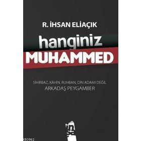 HANGINIZ MUHAMMED - RECEP İHSAN ELİAÇIK