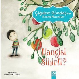 Hangisi Sihirli? - Çiğdem Gündeş