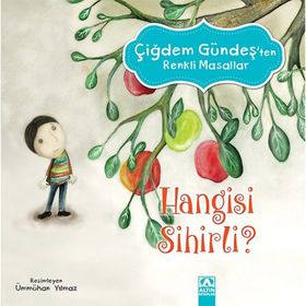 Hangisi Sihirli? - Çiğdem Gündeş