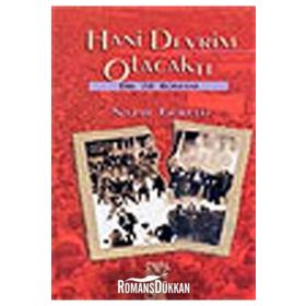 HANI DEVRIM OLACAKTI - NAZMI GÖKÇELİ