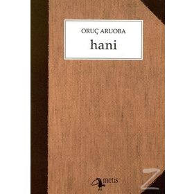 HANI - ORUÇ ARUOBA