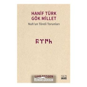 Hanif Türk Gök Millet - Lütfi Bergen
