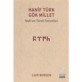 Hanif Türk Gök Millet - Lütfi Bergen