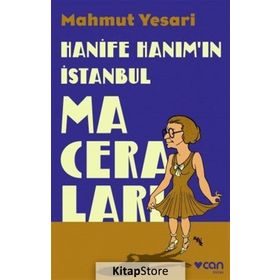 Hanife Hanım'ın İstanbul Maceraları - Mahmut Yesari
