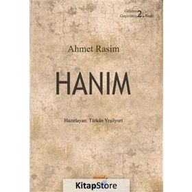 Hanım - Ahmet Rasim