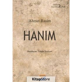 Hanım - Ahmet Rasim