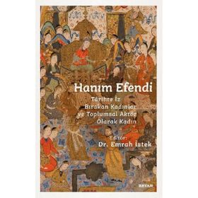 Hanım Efendi - Beyan Yayınları