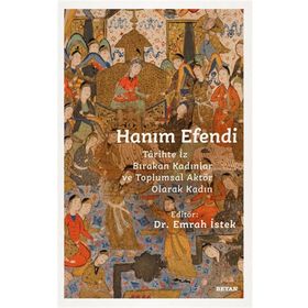 Hanım Efendi - Beyan Yayınları