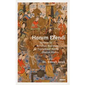 Hanım Efendi - Beyan Yayınları