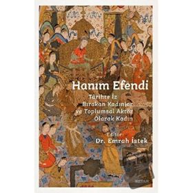Hanım Efendi - Beyan Yayınları