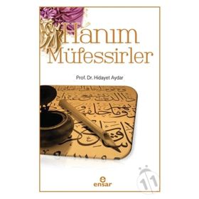 Hanım Müfessirler - Hidayet Aydar