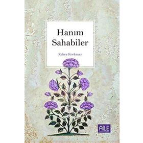 Hanım Sahabiler - İsmail Mutlu