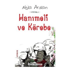 Hanımeli ve Körebe - Nejla Arslan