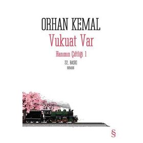 HANIMIN ÇİFTLİĞİ 1. KITAP - ORHAN KEMAL