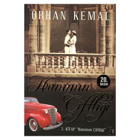 HANIMIN ÇİFTLİĞİ HANIMIN ÇİFTLİĞİ 2 - ORHAN KEMAL