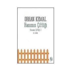 HANIMIN ÇİFTLİĞİ HANIMIN ÇİFTLİĞİ 2 - ORHAN KEMAL