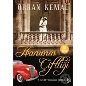HANIMIN ÇİFTLİĞİ HANIMIN ÇİFTLİĞİ 2 - ORHAN KEMAL
