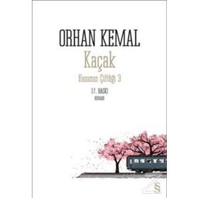 HANIMIN ÇİFTLİGİ - ORHAN KEMAL