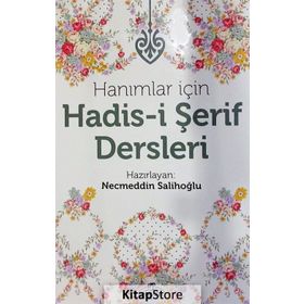 Hanımlar İçin Hadis-i Şerif Dersleri - Necmettin Salihoğlu