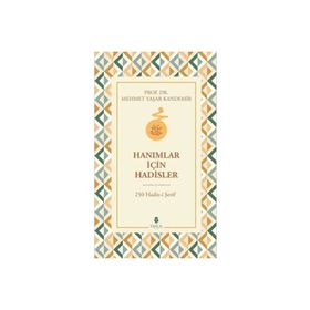 Hanımlar için Hadisler Tahlil Yayınları