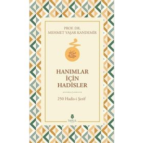 Hanımlar için Hadisler Tahlil Yayınları