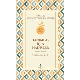 Hanımlar için Hadisler Tahlil Yayınları