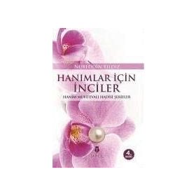 Hanımlar İçin İnciler - Nureddin Yıldız