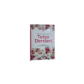 Hanımlar İçin Tefsir Dersleri - Kolektif