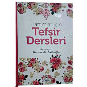 Hanımlar İçin Tefsir Dersleri - Kolektif