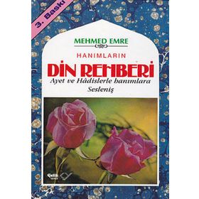 HANIMLARA DIN REHBERI (CILTLI) - MEHMED EMRE
